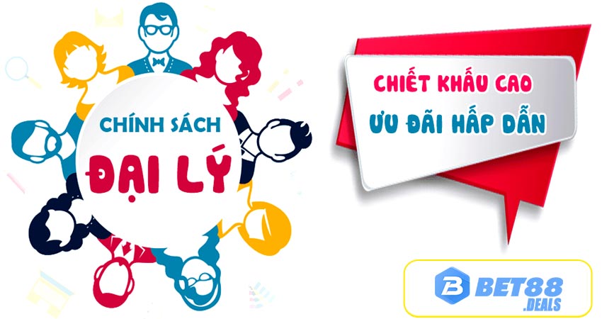 Chính sách chi tiết với chương trình đại lý bet88