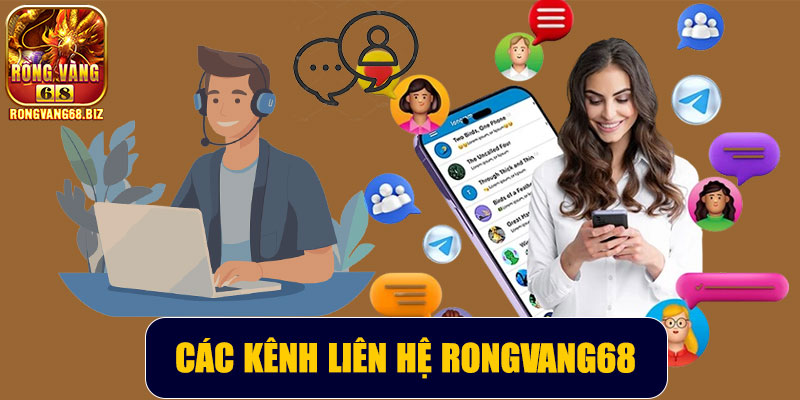 Các kênh liên hệ Rongvang68 phổ biếnCác kênh liên hệ Rongvang68 phổ biến