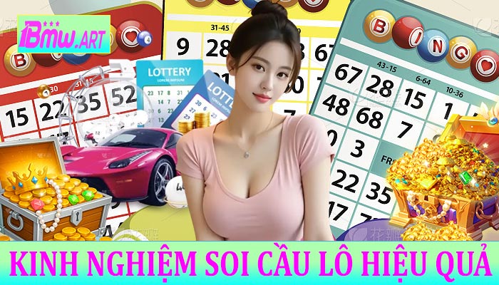 Kinh nghiệm soi cầu lô hiệu quả