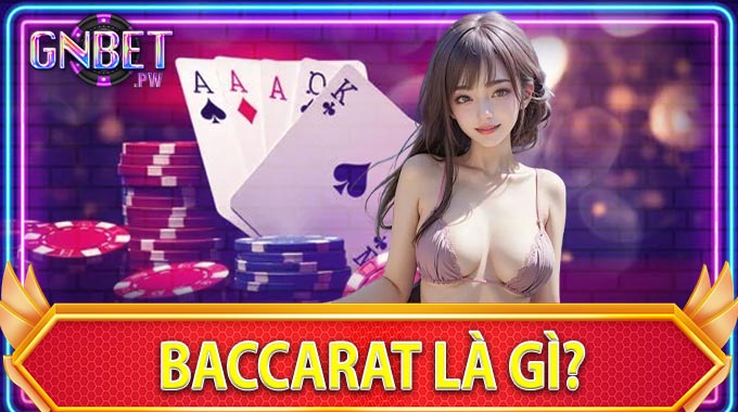 Baccarat là gì
