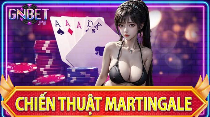 Chiến thuật Martingale